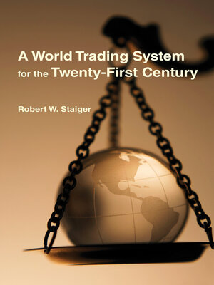 cover image of A World Trading System for the Twenty-First Century